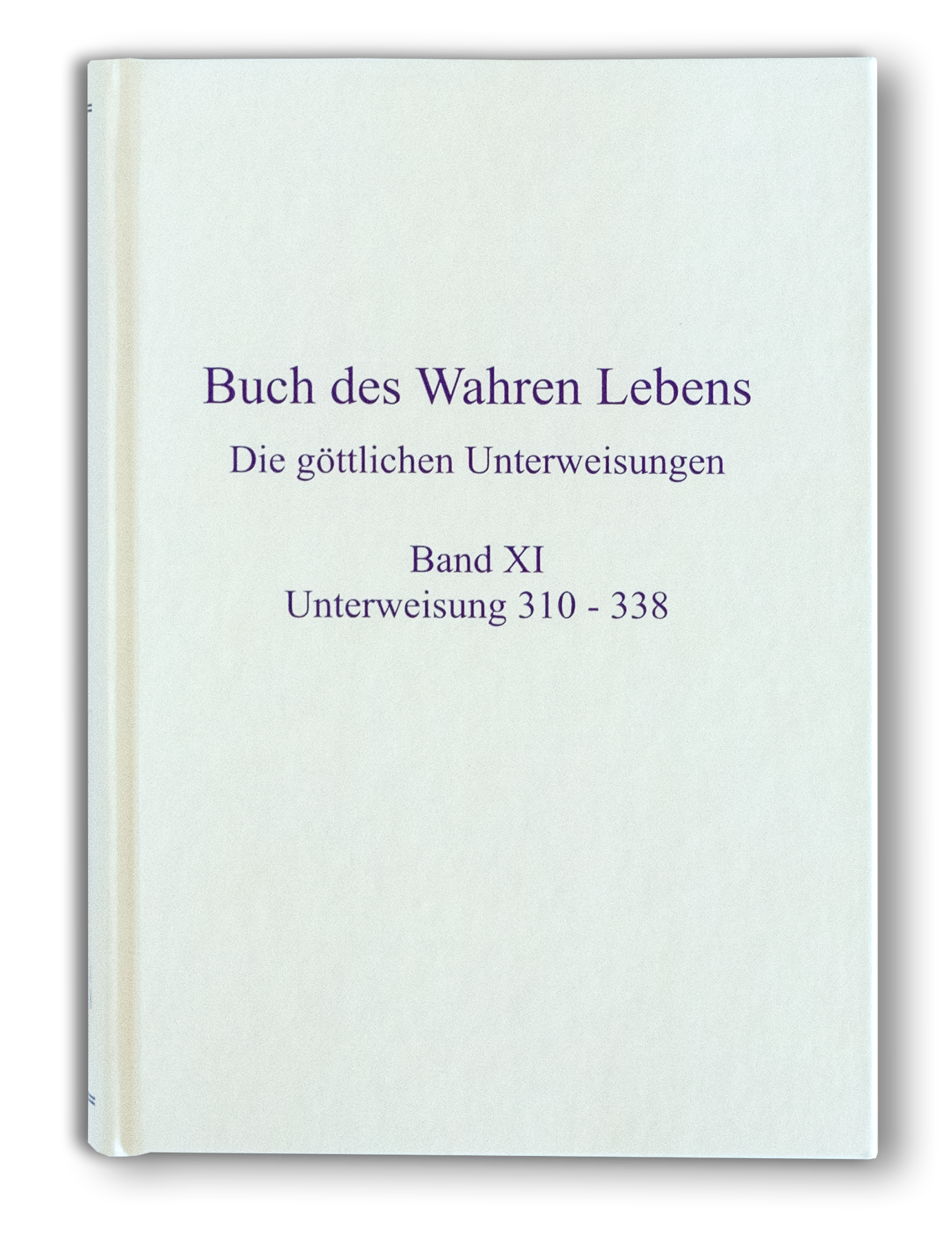 Buch des wahren Lebens Band 11