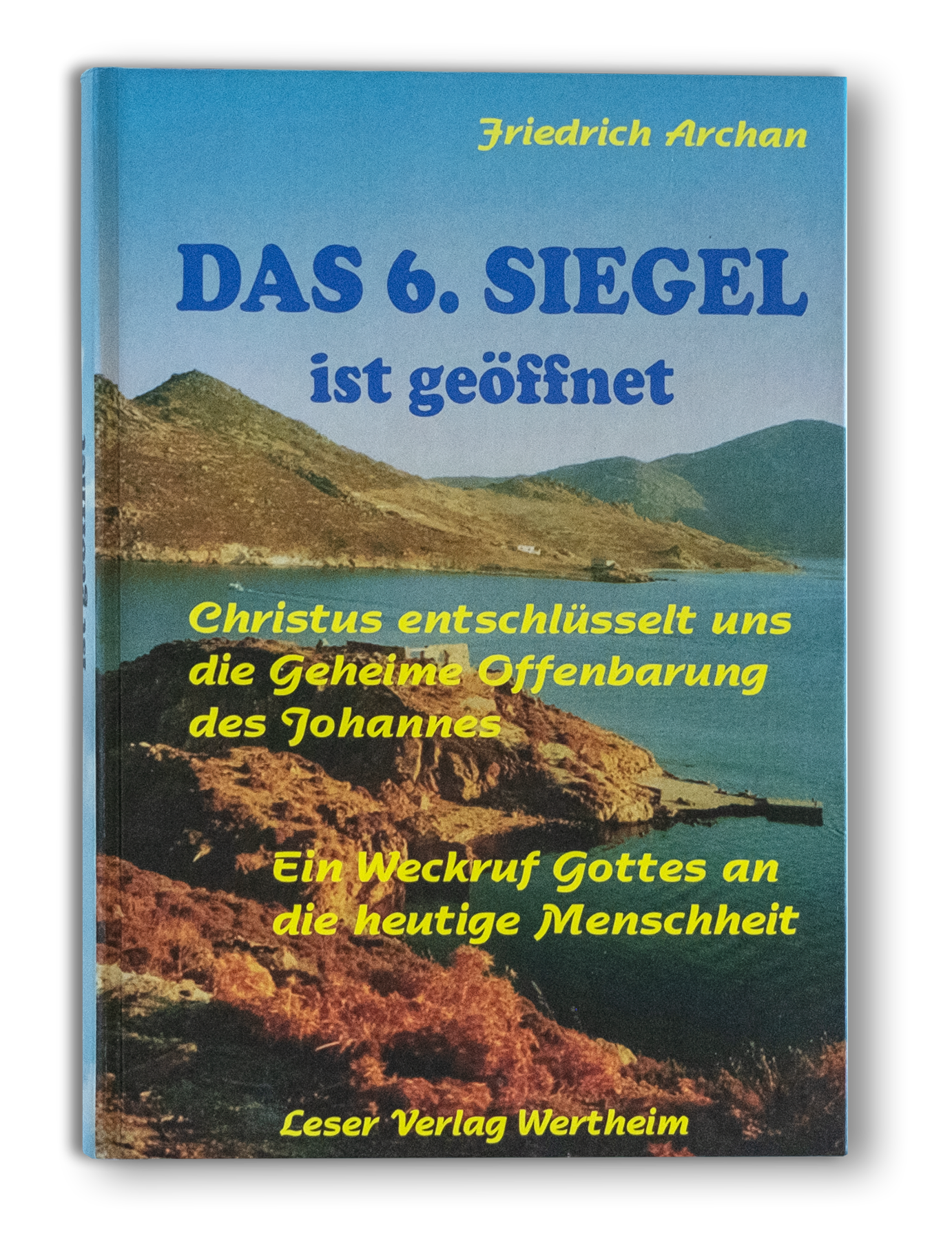 Das 6. Siegel ist geöffnet