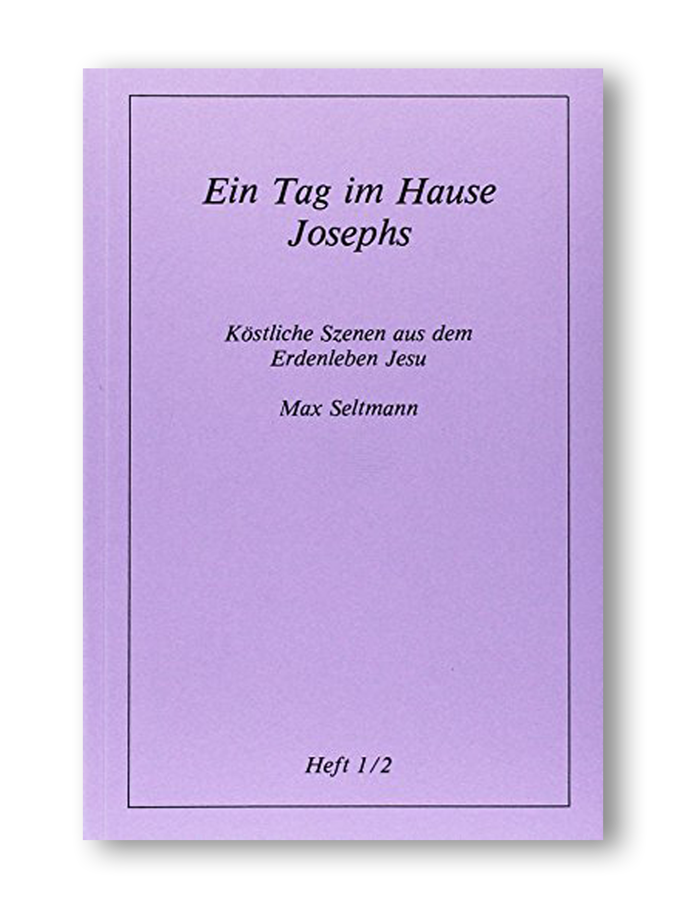 Ein Tag im Hause Josephs