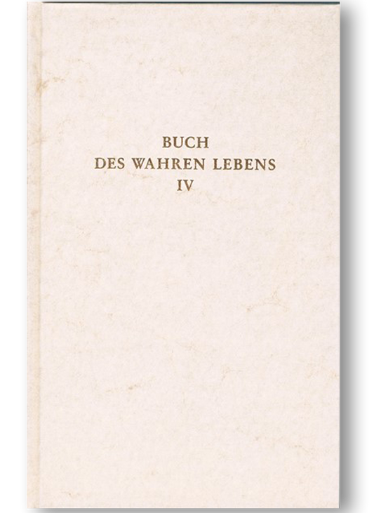 Buch des wahren Lebens Band 4