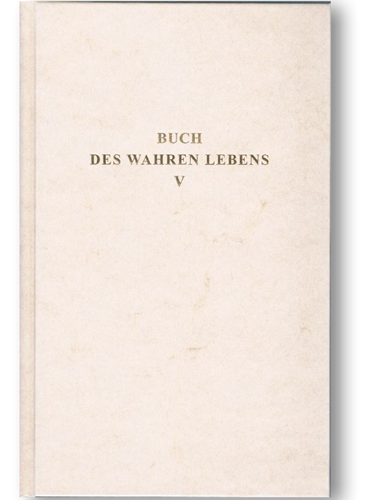 Buch des wahren Lebens Band 5