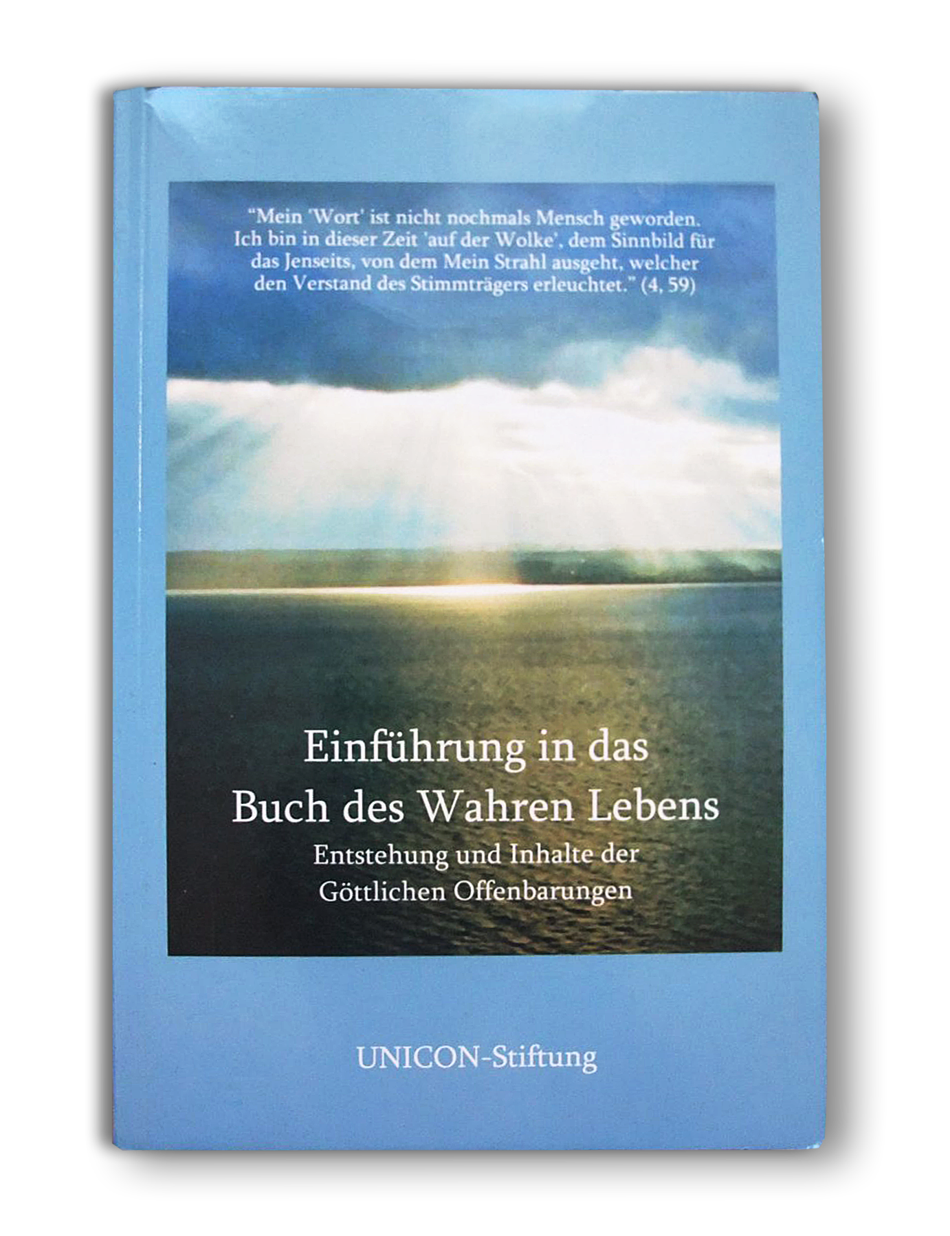 Einführung in das Buch des wahren Lebens