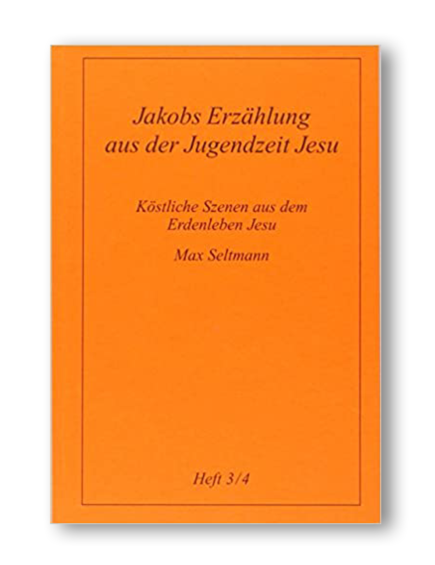 Jakobs Erzählung aus der Jugendzeit Jesu